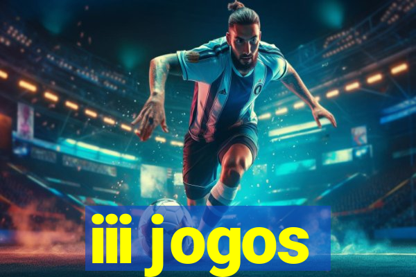 iii jogos